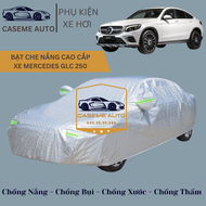 [MERCEDES GLC 250] Bạt phủ xe ô tô tráng nhôm cao cấp dành cho xe MERCEDES GLC 250  3 lớp chống nóng