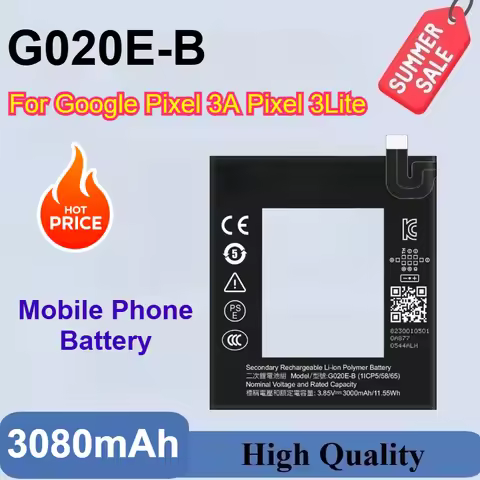 100% New G020E-B 3.85V 3000mAh Replacement Battery For Google Pixel 3A Pixel 3lite Pixel 3 Lite Mobi