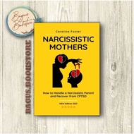 Narcissistic Mothers: How to Handle Narcissistic Parent and Recovera from CPTSD - Caroline Foster (E