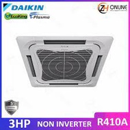 DAIKIN 3.0HP CEILING CASSETTE (NON-INVERTER)