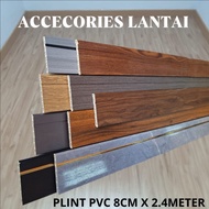 Mntb! Plint Lantai Lebar 8cm x Panjang 2,4meter Bahan Pvc / Plint Pvc