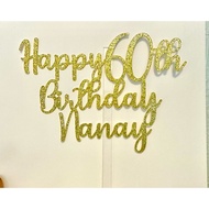 Happy 60th Birthday Nanay cake topper