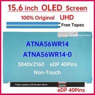 15.6" Laptop LCD OLED Screen ATNA56WR14 ATNA56WR14-0 Display Matrix Panel Replacement 3840x2160 100%