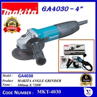 MKT-4030 [100% ORIGINAL] MAKITA GA4030 MAKITA ANGLE GRINDER 100MM GA 4030