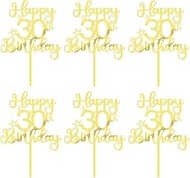 YQLXDHBD 6 Pcs Mirrored Gold Acrylic Happy 30th Birthday Cake Topper,Birthday Party Decoration Ideas