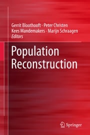 Population Reconstruction Gerrit Bloothooft