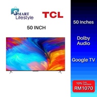 TCL 4K HDR Google TV (50") 50P636 / (55") 55P636 / (65") 65P636