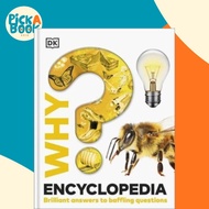 [100% Original Books] - Why? Encyclopedia - Brilliant Answers to Baffling Questions by DK (UK editio
