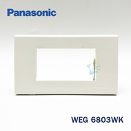 Panasonic หน้ากาก 3 ช่อง สีขาว WEG6803WK ของแท้ WIDE Series ฝาพลาสติก 3 ช่อง WEG 6803