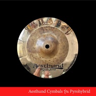 Aesthud Cymbals รุ่น Pyrohybrid ฉาบกลองชุด ฉาบเเฉ ฉาบทองเหลือง เอสตั้น cymbals