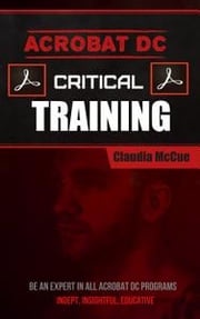 Acrobat DC Critical Training Claudia McCue