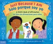 Just Because I Am / Solo porque soy yo Melissa Iwai