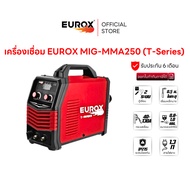 EUROX เครื่องเชื่อม  MIG-MMA250 (T-Series) ตู้เชื่อมไฟฟ้า 2 ระบบ MIG/MMA เชื่อมเหล็กบาง 0.5 มิลไม่ทะ