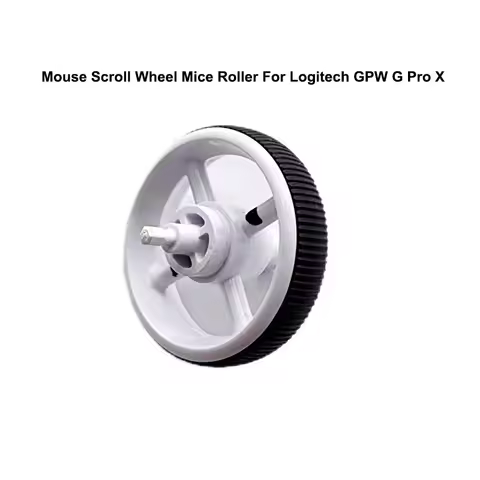 Mouse Scroll Wheel Mice Roller For Logitech GPW G Pro X G Pro Wireless General