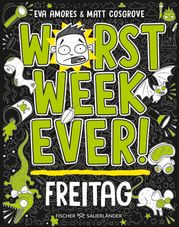 Worst Week Ever – Freitag Matt Cosgrove
