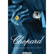 (BX) CHOPARD:THE PASSION FOR EXCELLENCE