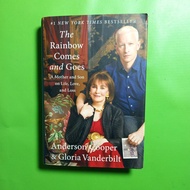 The Rainbow Comes and Goes: Mother and Son on Life, Love, and Lossa - Anderson Cooper & Gloria Vande