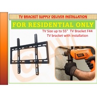 AVL Fix mount TV bracket with on site installation for RESIDENTIAL ONLY