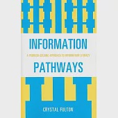 Information Pathways: A Problempb