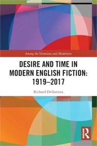 12428.Desire and Time in Modern English Fiction: 1919-2017