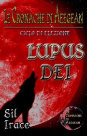 Lupus Dei Sil irace