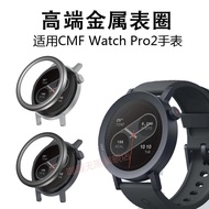 Suitable for CMF Watch Pro 2 Watch Metal Ring Watch Case CMF Watch Pro2 Smart Watch Bezel Cmf Watch 
