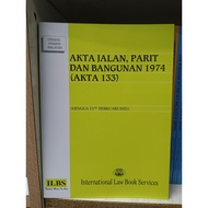 AKTA JALAN,PARIT DAN BANGUNAN 1974 [AKTA 133] -    EDISI FEBRUARI/2025