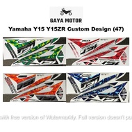 Yamaha Y15 Y15ZR Custom Design (47) Body Sticker