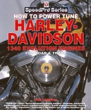 How to Power Tune Harley Davidson 1340 Evolution Engines Des Hammill