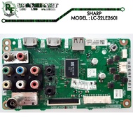 MB TV SHARP LC-32LE260I mainboard tv sharp lc 32le260i mesin 32le260