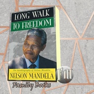 Long Walk to Freedom: The Autobiography of Nelson Mandela Nelson Mande