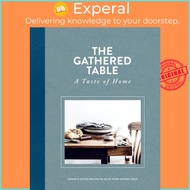 The Gathered Table - A Taste of Home by Gather + Gather Ireland (UK edition, hardcover)
