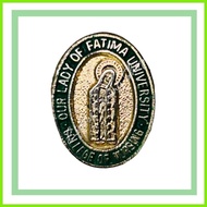 ♠ ❧ ORIGINAL & QUALITY OLFU NURSING PIN_LAMINATED/GLOSSY_OUR LADY OF FATIMA UNIVERSITY
