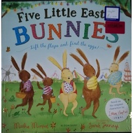 Five Little East Bunnies Lift in the flaps and find the eggs  31s F