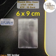 Diskon Plastik Mika Cover Kartu Etoll / Atm / Ktp / Id Card Uk. 6X9 ❤