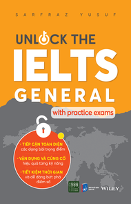Sách - Unlock the ielts general with practice exams