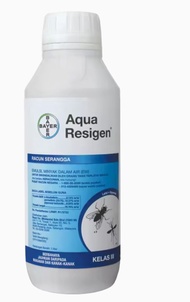 Bayer Aqua Resigen Insecticide Lalat Nyamuk Flies & Mosquitoes Pest Control 1 Litre Chemical