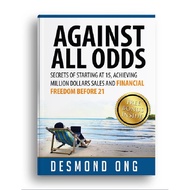 "Against All Odds" - Desmond Ong