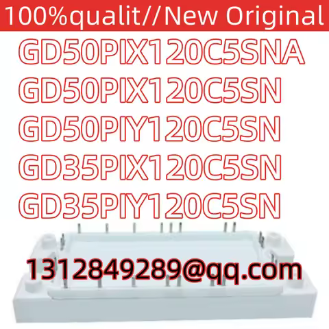 100% new original GD50PIX120C5SNA GD50PIX120C5SN GD50PIY120C5SN GD35PIX120C5SN GD35PIY120C5SN
