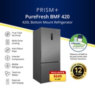 PRISM+ PureFresh BMF 420 | 420L Bottom Mount Freezer Refrigerator | Inverter Compressor