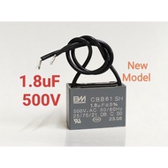 CBB61 BM 1.8UF 500VAC High Quality KIPAS KAPASITOR (for KDK Panasonic Ceiling Fan, Stand Fan)