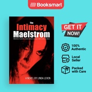 The Intimacy Maelstrom - Paperback - English - 9781469180403