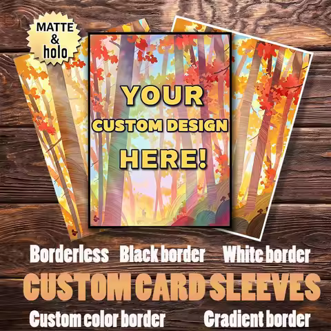 Custom TCG Sleeves 62x89/66x91MM Matte/Foil/Glossy Option Custom Card Sleeve Diy Card Cover Gift for