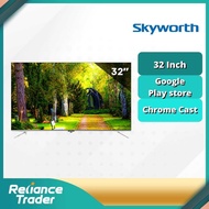 Skyworth 32TB7000 HD 32" TV Android LED TV Android 9.0