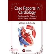 < Liwen Campus Purchase > Case Reports in Cardiology: Cardiovascular Diseases with a Focus on Aorta 