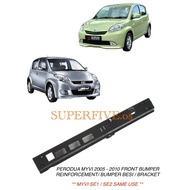 PERODUA MYVI EZ EZI SE1 SE2 (2005 - 2010) FRONT BUMPER REINFORCEMENT / BUMPER BESI / BRACKET
