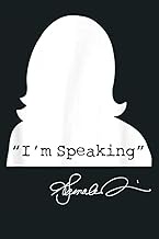 I M Speaking Kamala Harris Biden Pence Trump 2020 VP Debate: Notebook Planner - 6x9 inch Daily Plann