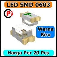Per 20 Pcs SMD LED 0603 Blue 20 Pcsbiru