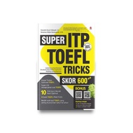 TOEFL TEST BOOK - SUPER ITP TOEFL Tricks SCORE 600++