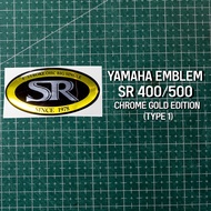 EMBLEM SR 400/SR 500/ SR 400 BADGE EMBLEM SR/ STICKER BATTERY DOP SR 400 CHROME GOLD EDITION (TYPE 1